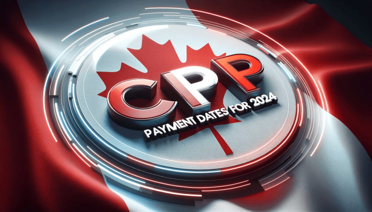 CPP Payment Dates for 2024